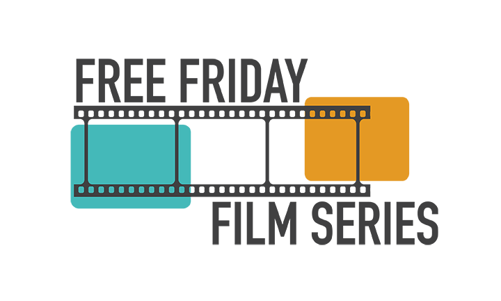 Free Friday Film Series